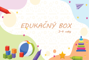 Edukačný box | 3-4 roky